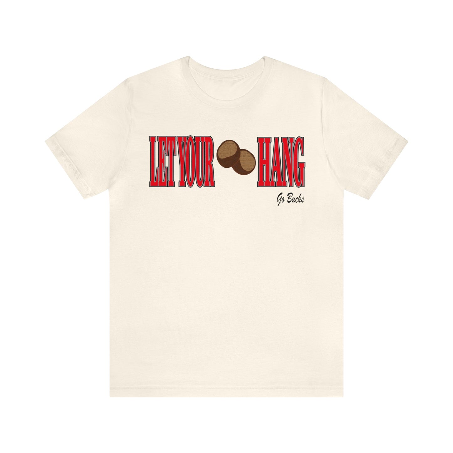 Ohio State Buckeyes "Let Your Nuts Hang" T-Shirt