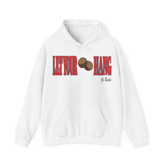 Ohio State Buckeyes "Let Your Nuts" Hang Hoodie