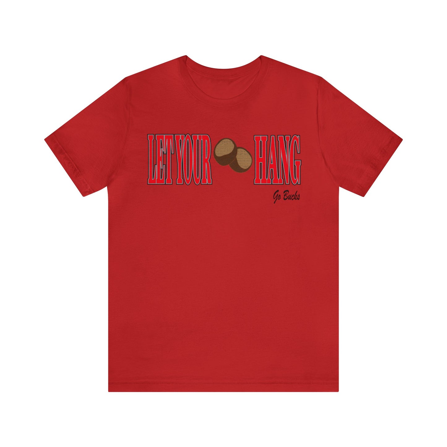 Ohio State Buckeyes "Let Your Nuts Hang" T-Shirt