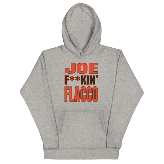 Browns Joe Flacco "Joe F**kin' Flacco" Hoodie